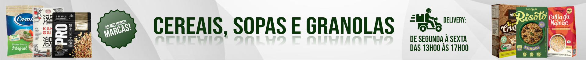 Cereais, Sopas E Granolas