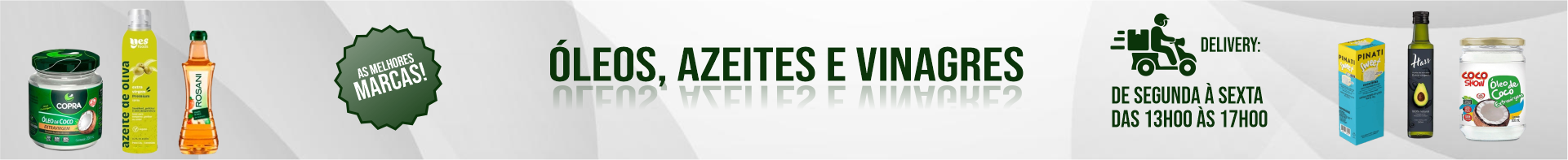 Oleos, Azeites E Vinagres